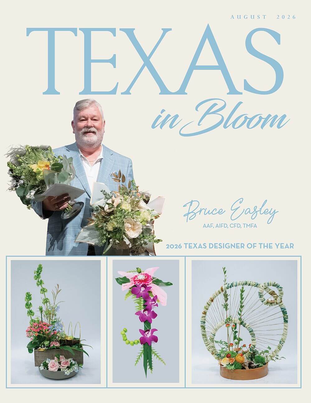 August 2026 TEXAS in Bloom cover, featuring Texas Designer of the Year Bruce Easley