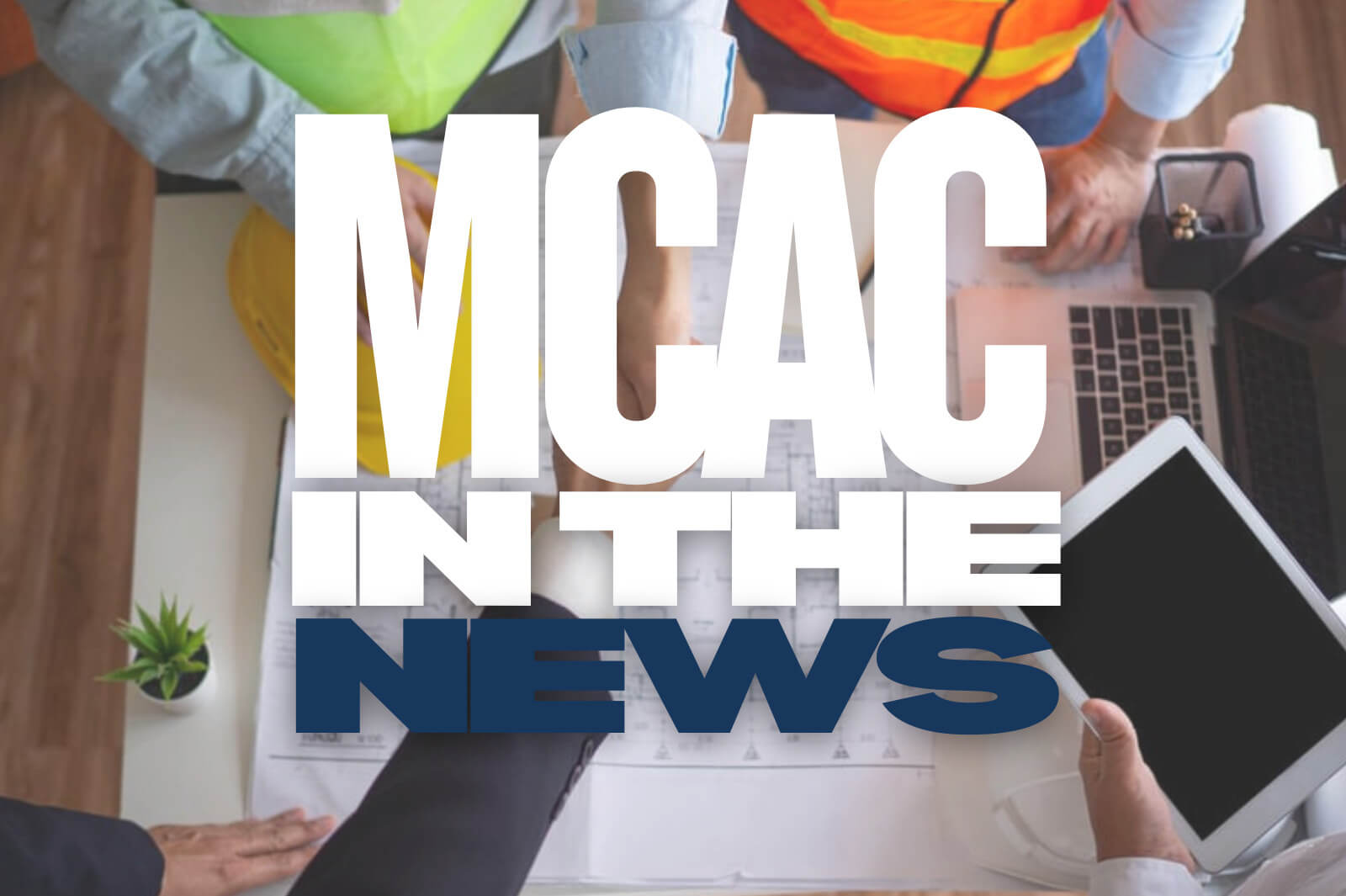 MCAC in the news