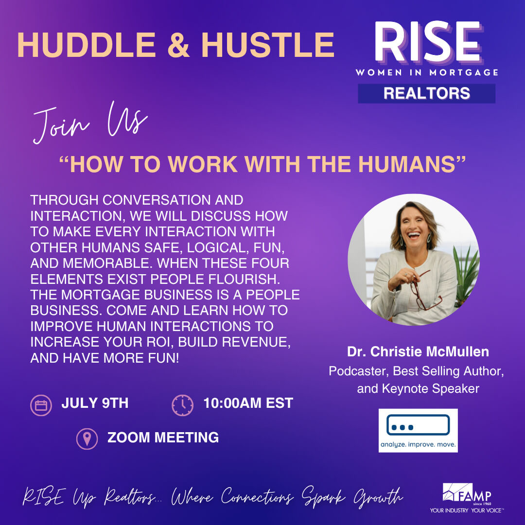 RISE - Realtors (SM - Huddle &amp; Hustle) - JULY9