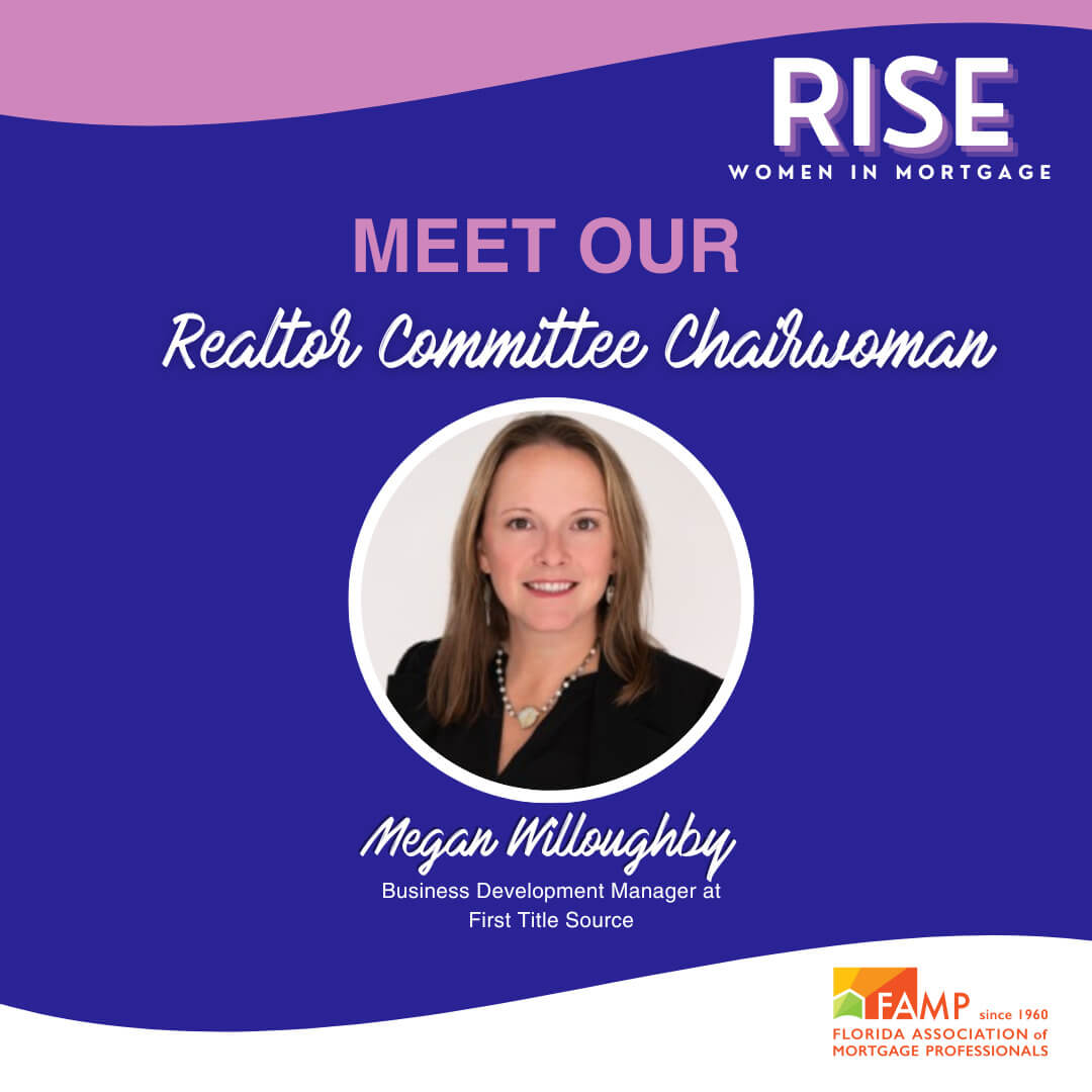SM Megan Willoughby- RISE Realtor Committee Chairwoman