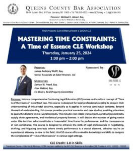 MASTERING TIME CONSTRAINTS A Time of Essence CLE Workshop 