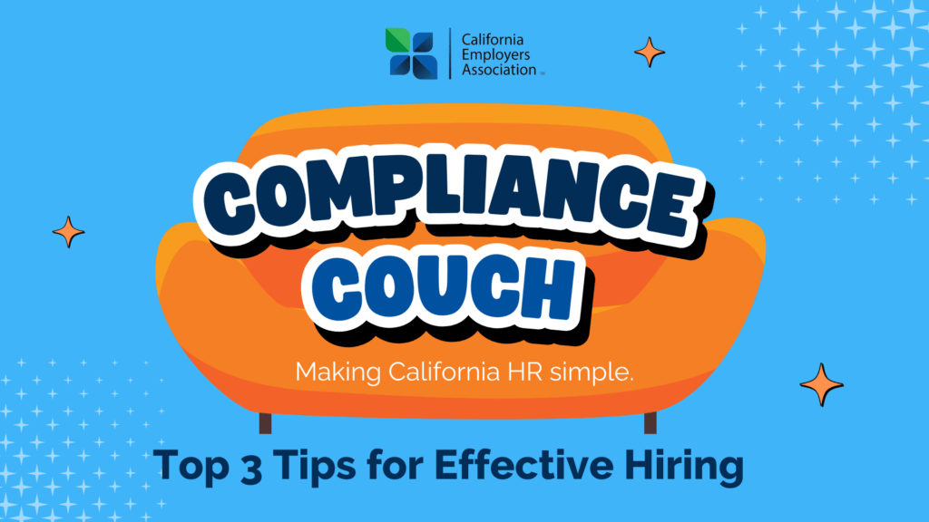 Compliance Couch Top 3 Tips for Effective Hiring