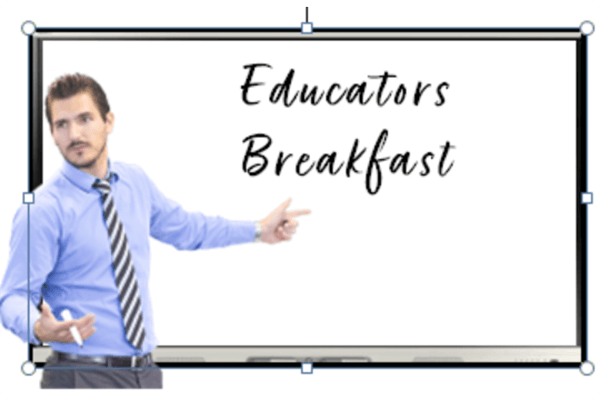 Educators Breakfast-600x400 Educators Breakfast Image