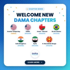 New DAMA chapters 2026: Greater Tampa Bay, Dallas, Oman Muscat, Rio de Janeiro, India Bengaluru, Syria and North Macedonia Skopje