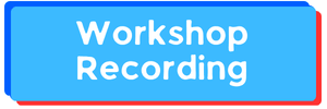 Workshop recording