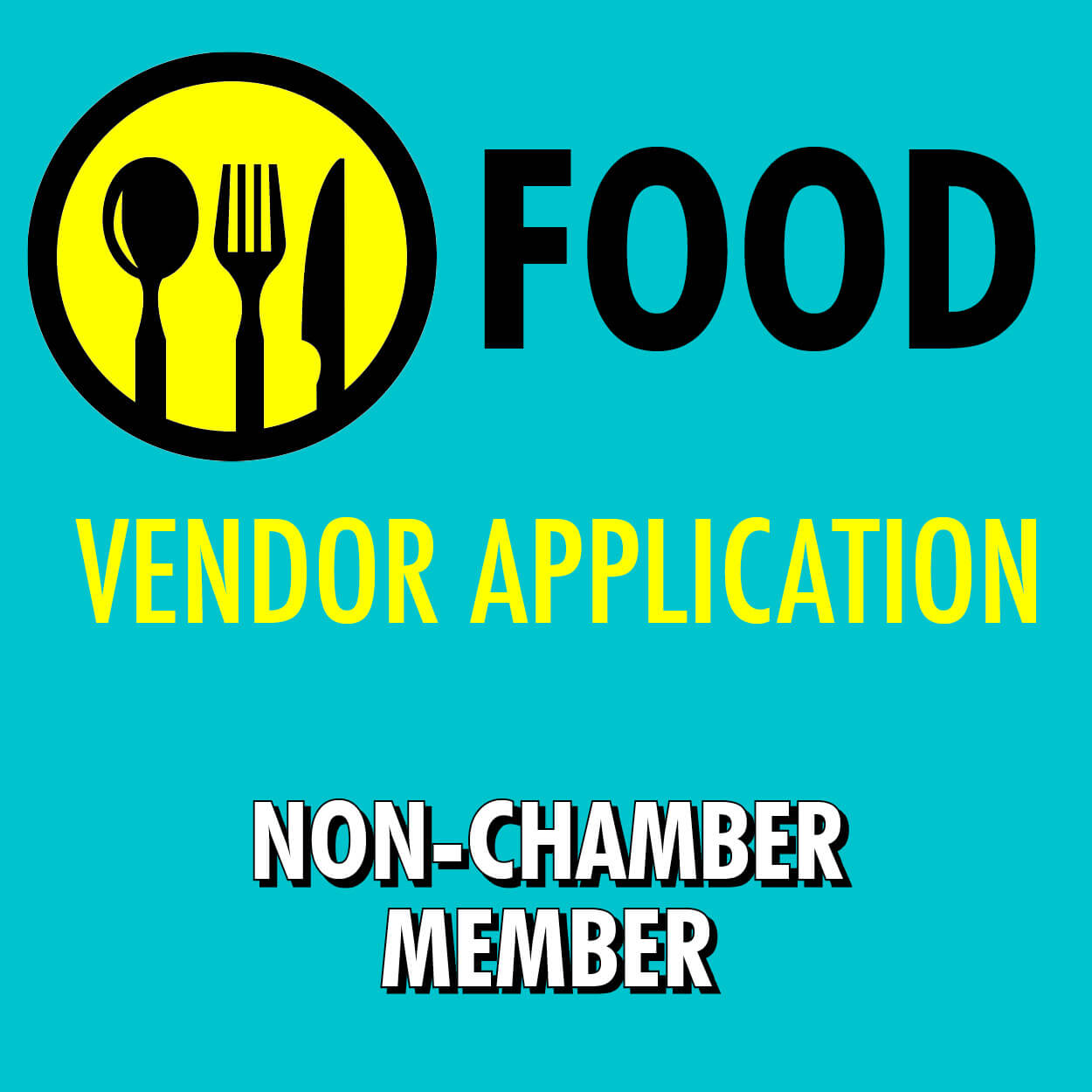 Food Vendor Application: Non-Chamber Member