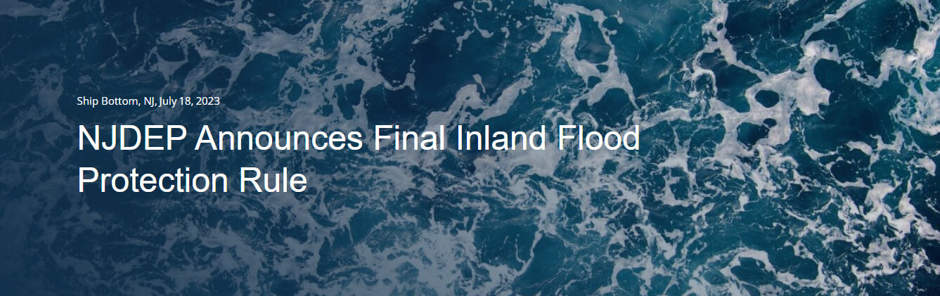 NJDEP Announces Final Inland Protection Rule