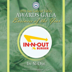 square In-N-Outa1 Announcement of In-N-Out as the 2025 SGV Business of the Year