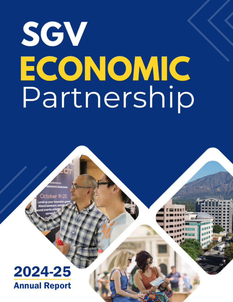 Cover of the SGV Economic Partnership Annual Report for 2024-2025. Shows three images of Pasadena buildings and residents.
