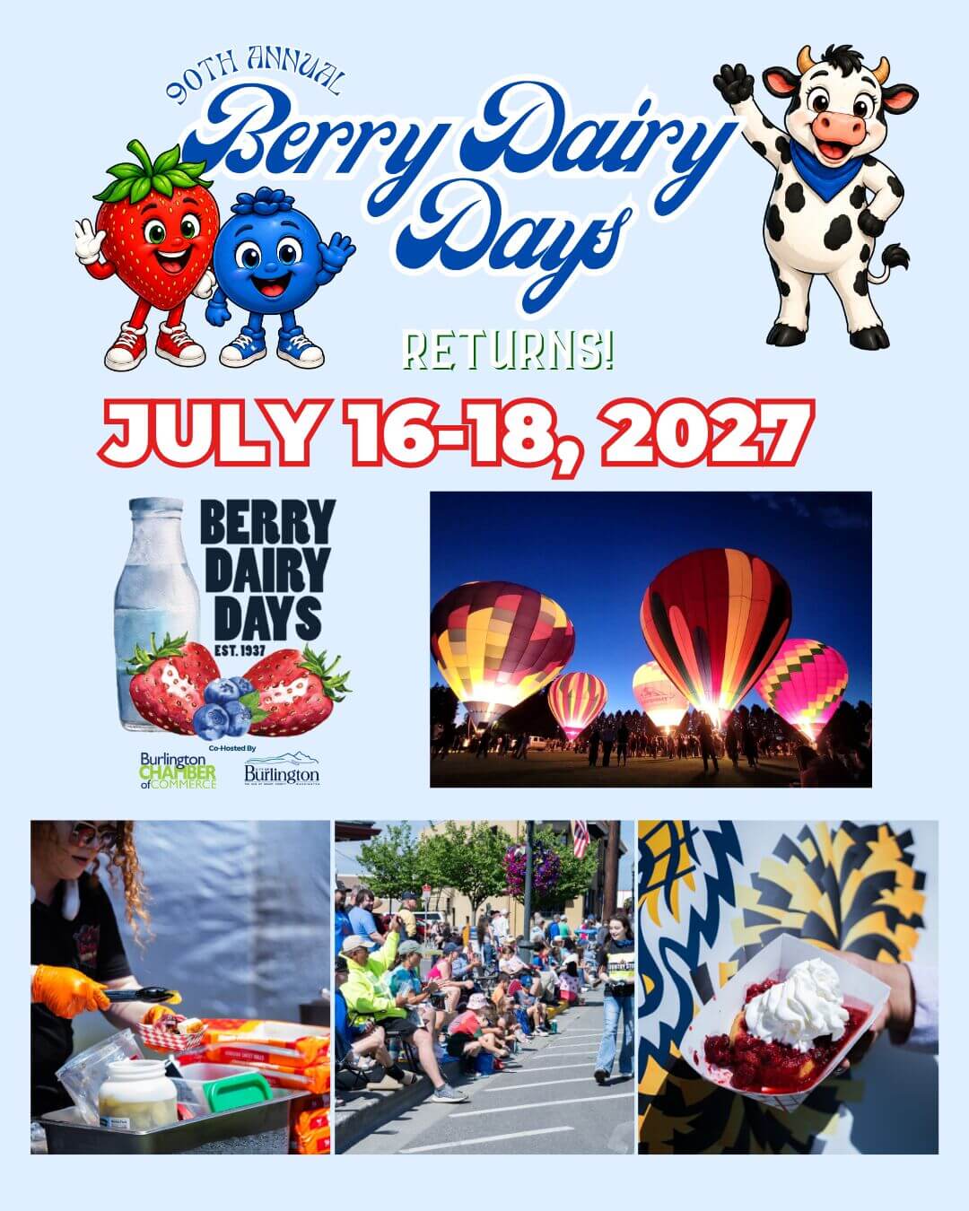 90th Annual Berry Dairy Days returns July 16–18, 2027 in Burlington, Washington, featuring hot air balloons, parade, BBQ and strawberry shortcake
