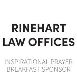 rinehart law offices inspirational prayer breakfast sponsor