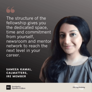 2020 IRE Journalist of Color Fellowship recipient Sameea Kamal