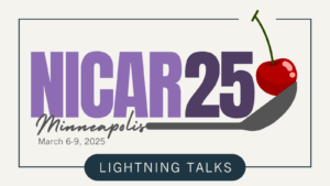 NICAR25 text in purple colors, with spoon and cherry. Additional text says "Lightning Talks"
