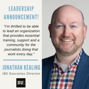Announcement photo of new IRE executive director Jonathan Kealing