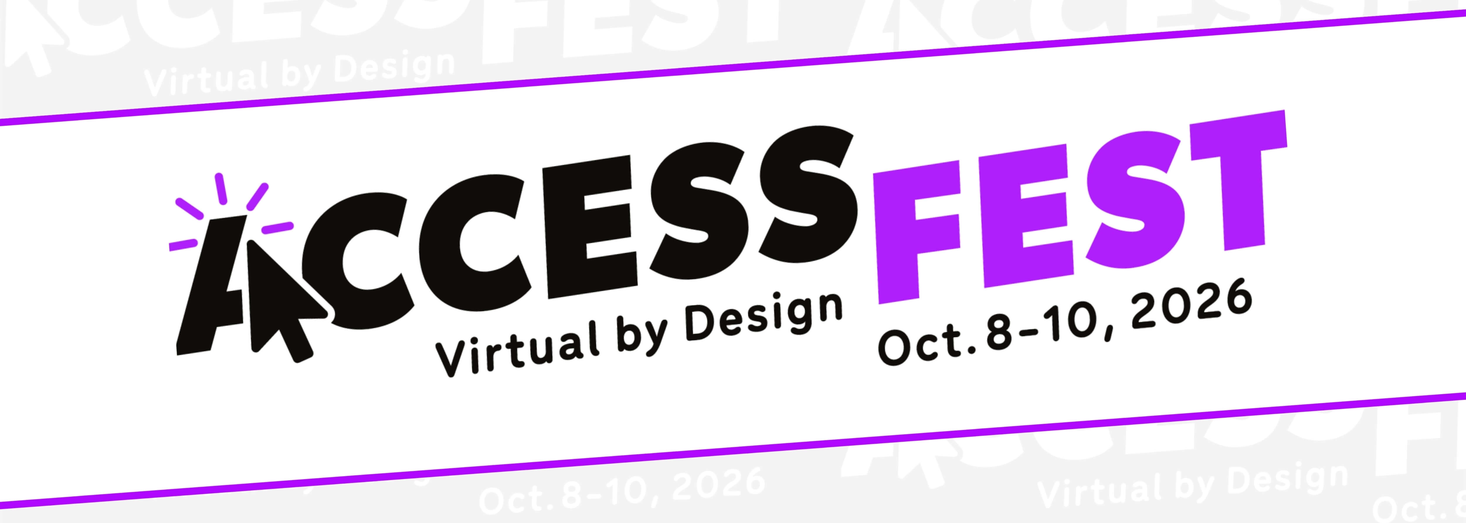 AccessFest banner with tagline "Virtual by design" and dates October 8th to 10th, 2026.