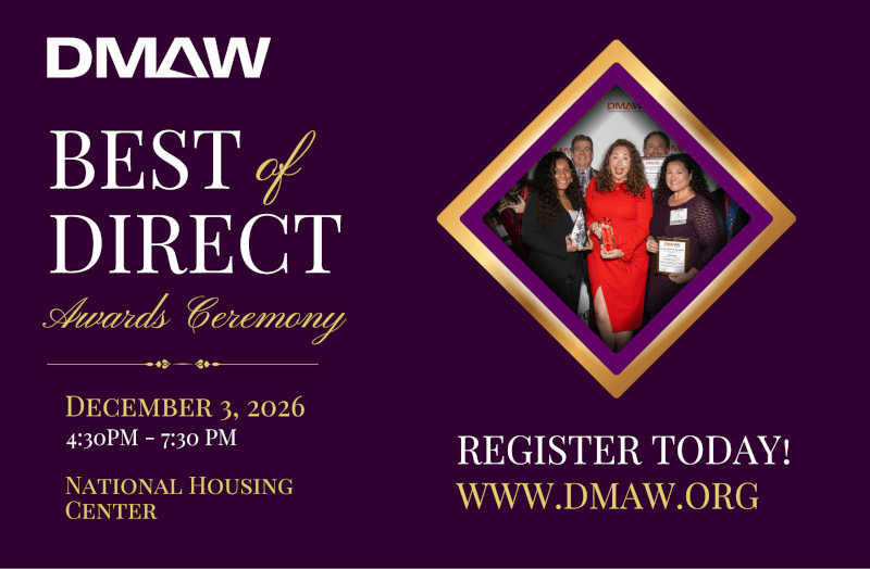 DMAW Best of Direct Awards: December 3, 2026, 4:30PM - 7:30 PM, National Housing Center