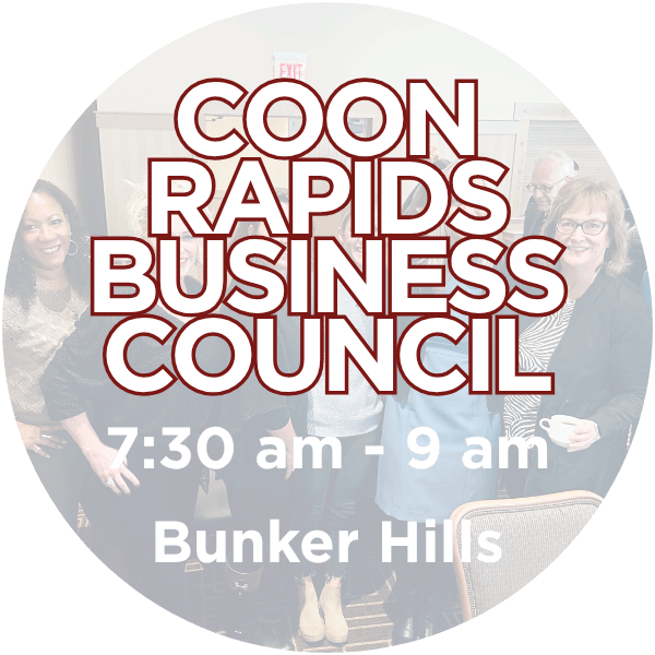 Coon Rapids Business Council - Nov 25