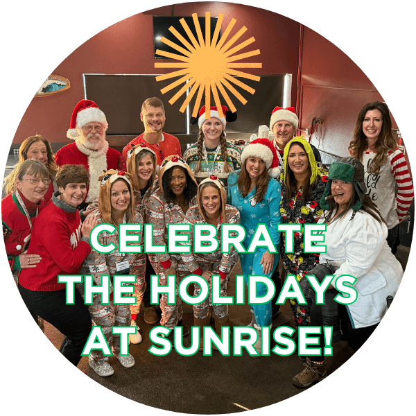 Celebrate the Holidays at Sunrise - Dec 5 & Dec 19