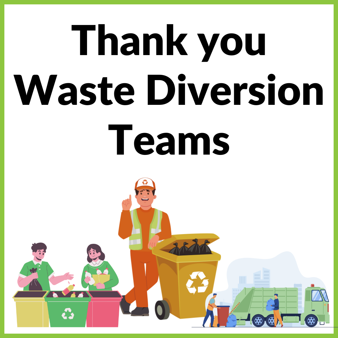 Thank You Waste Diversion Teams - English &amp; Spanish