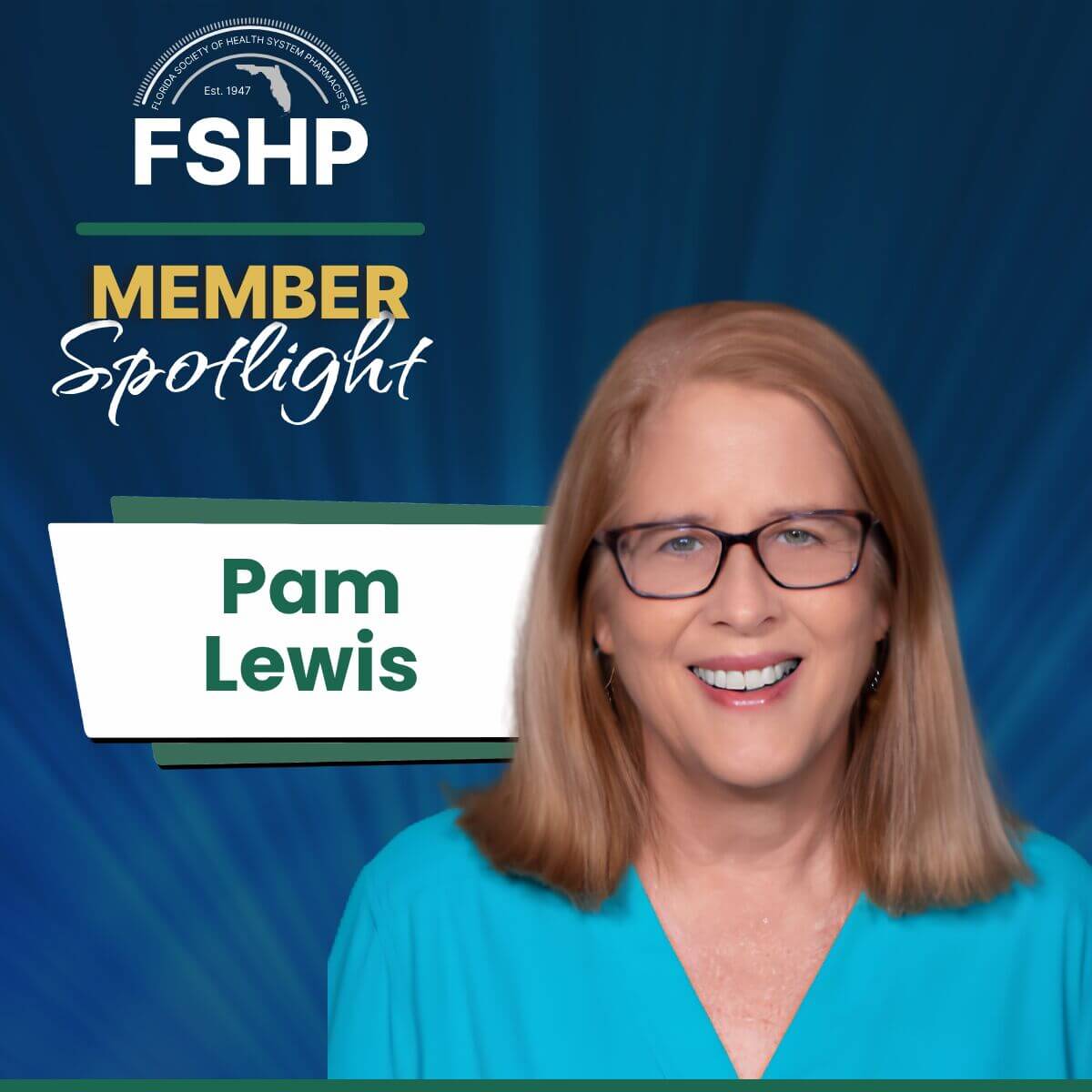 FSHP Member Spotlight - Pam Lewis