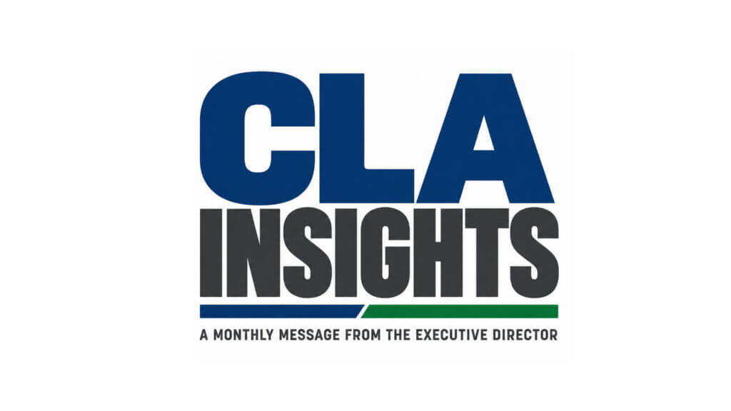 CLA Insights: A Monthly Message from the Executive Director
