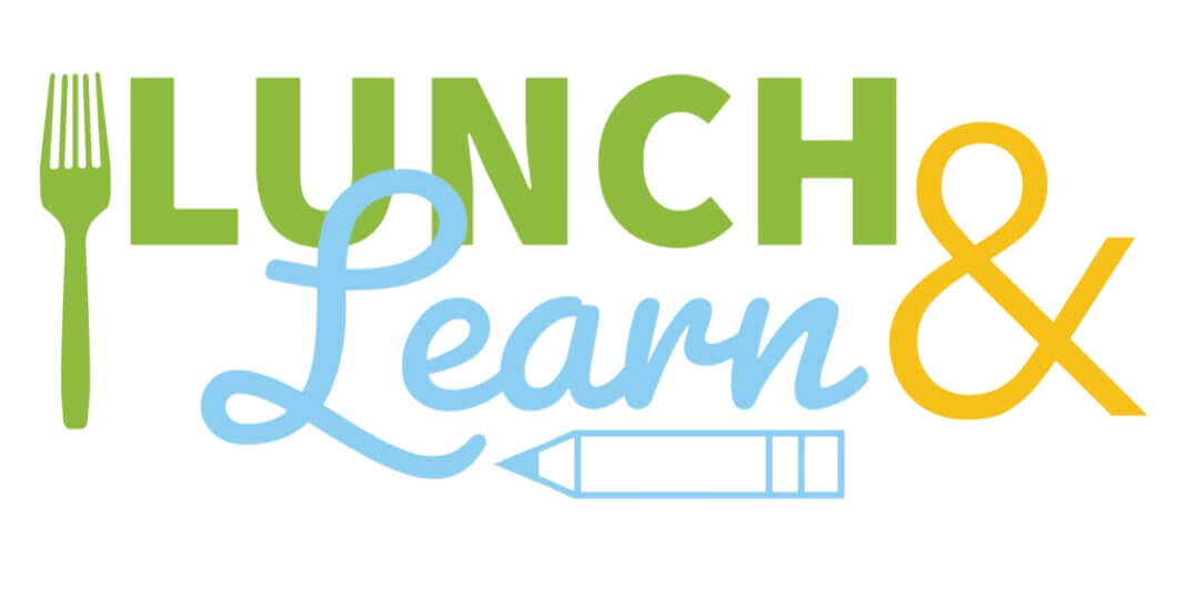 Lunch &amp; Learn