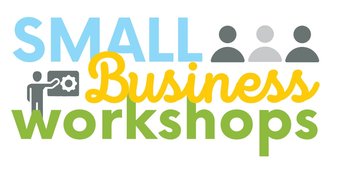 Small Business Workshops