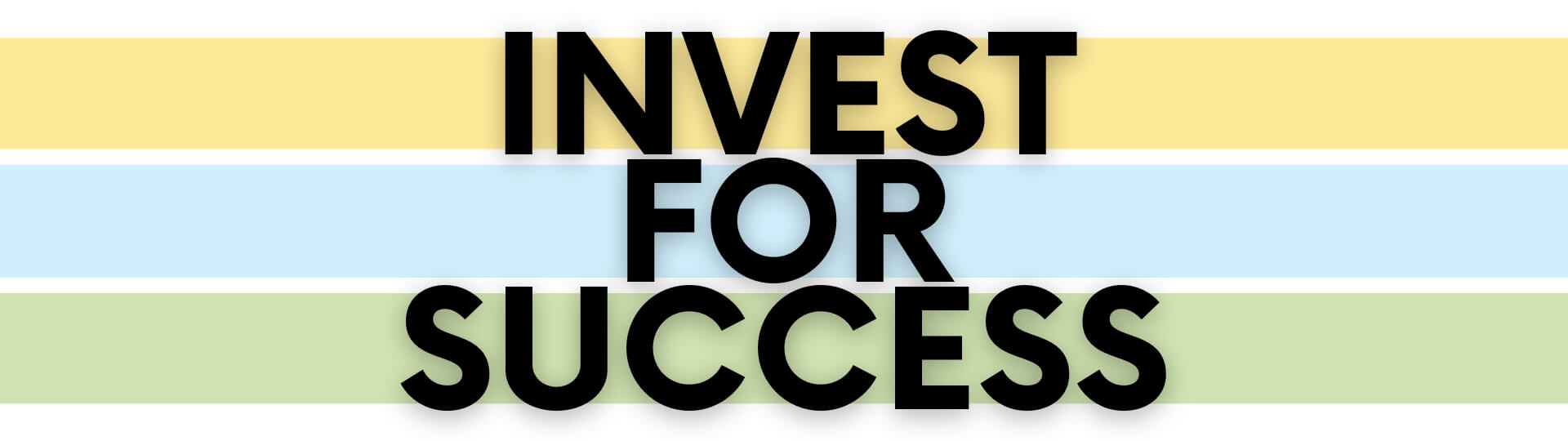 Invest For Success