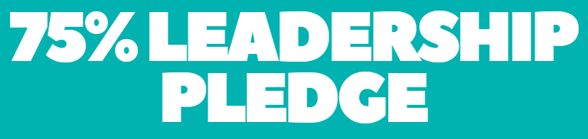 75 PERCENT LEADERSHIP PLEDGE