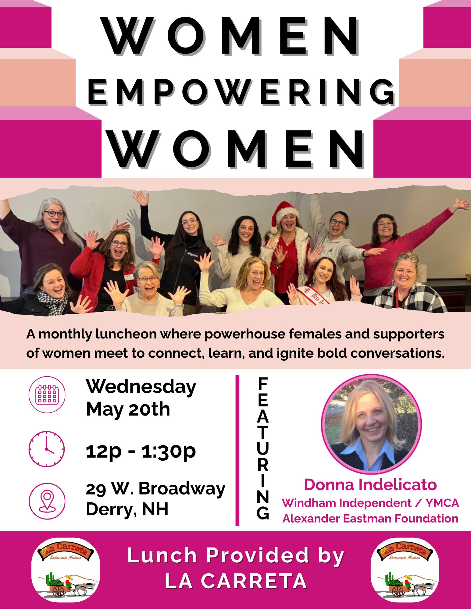 WOMEN EMPOWERING WOMEN ROUNDTABLE

A monthly luncheon where powerhouse females and supporters of women meet to connect, learn, and ignite bold conversations.

📍$10 MEMBERS | $15 NON-MEMBERS
📍OPEN TO THE PUBLIC
📍PLEASE PRE-REGISTER - SPACE IS LIMITED!

GUEST SPEAKER, DONNA INDELICATO