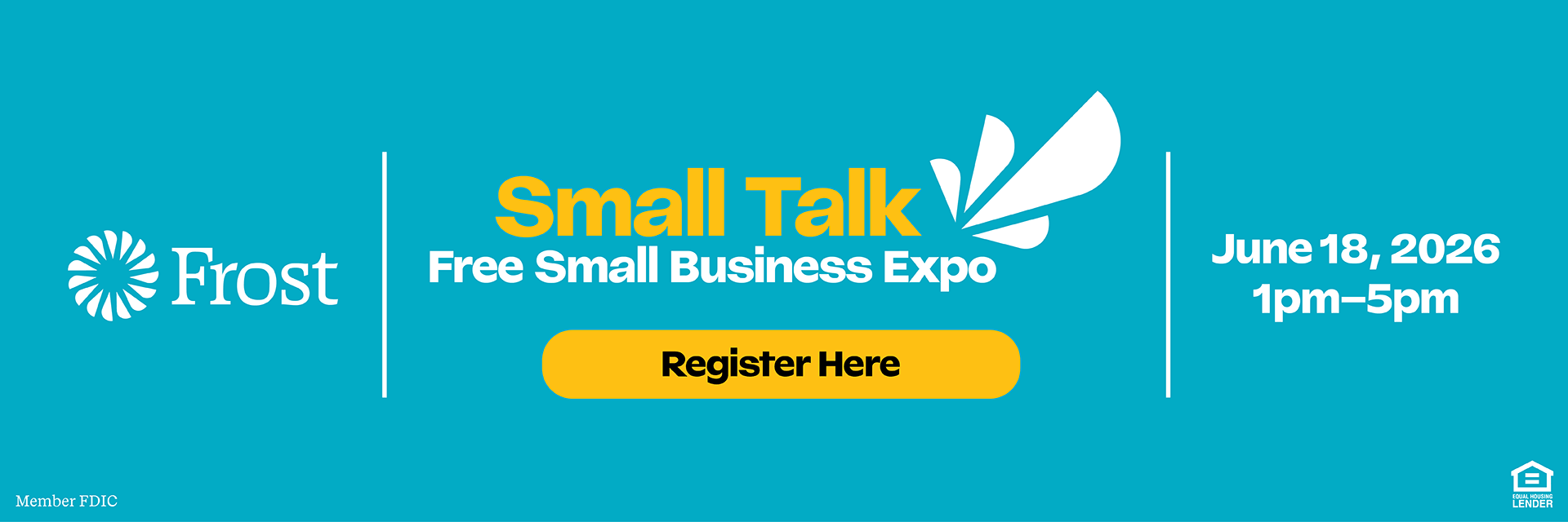 https://growthzonecmsprodeastus.azureedge.net/sites/266/2026/06/Frost-29270-Small-Talk-Expo-Website-Banner-1.png