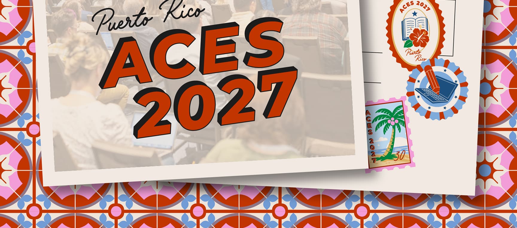 ACES 2027 Puerto Rico postcard banner