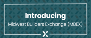 Introducing Midwest Builders Exchange
