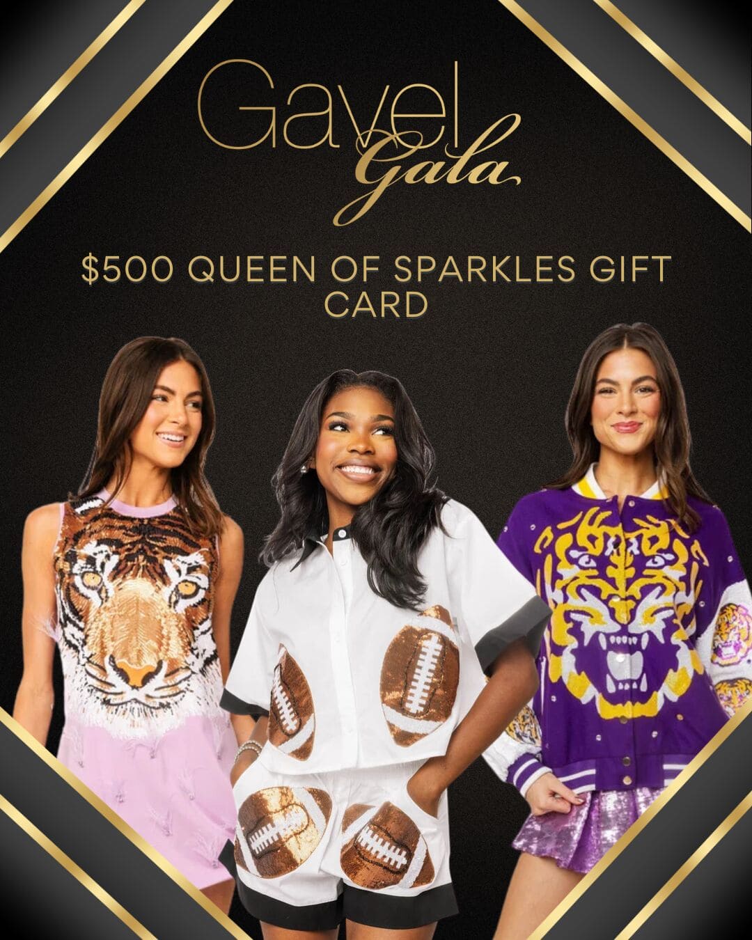 Gavel Gala Silent Auction Promo (13) Gavel Gala silent auction item: $500 Queen of Sparkles gift card