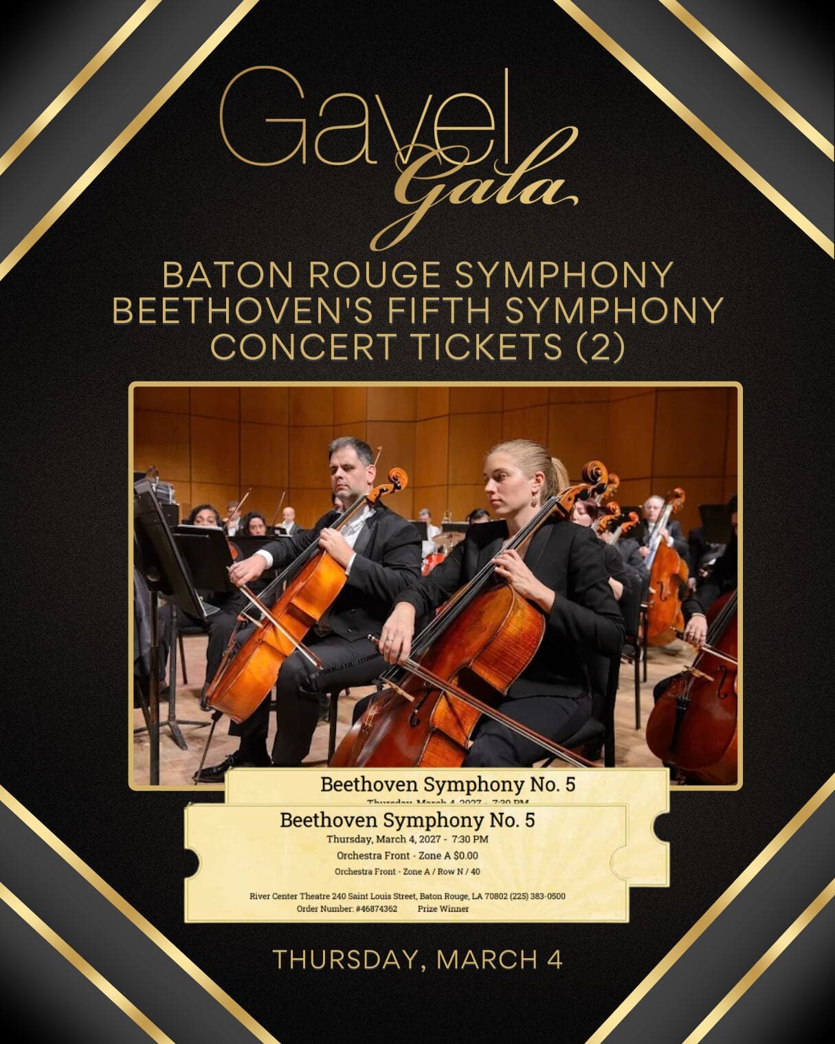 Gavel Gala Silent Auction Promo (14) Gavel Gala silent auction item: Baton Rouge Symphony Beethoven's Fifth Symphony concert tickets (2)