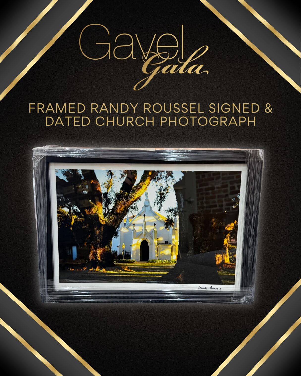 Gavel Gala Silent Auction Promo (18) Gavel Gala silent auction item: framed Randy Roussel signed and dated church photograph