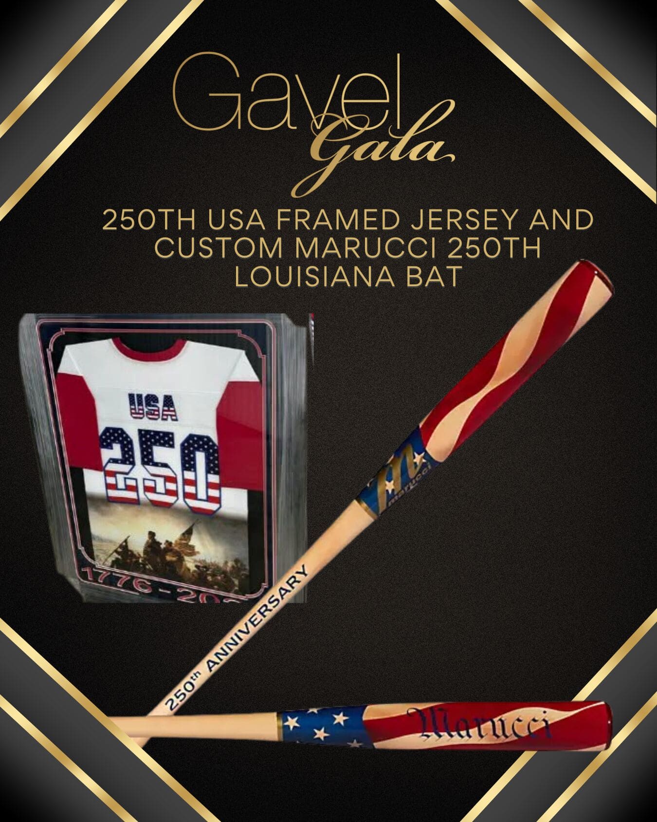 Gavel Gala Silent Auction Promo (27) Gavel Gala silent auction item: 250th USA framed jersey and custom Marucci 250th Louisiana bat