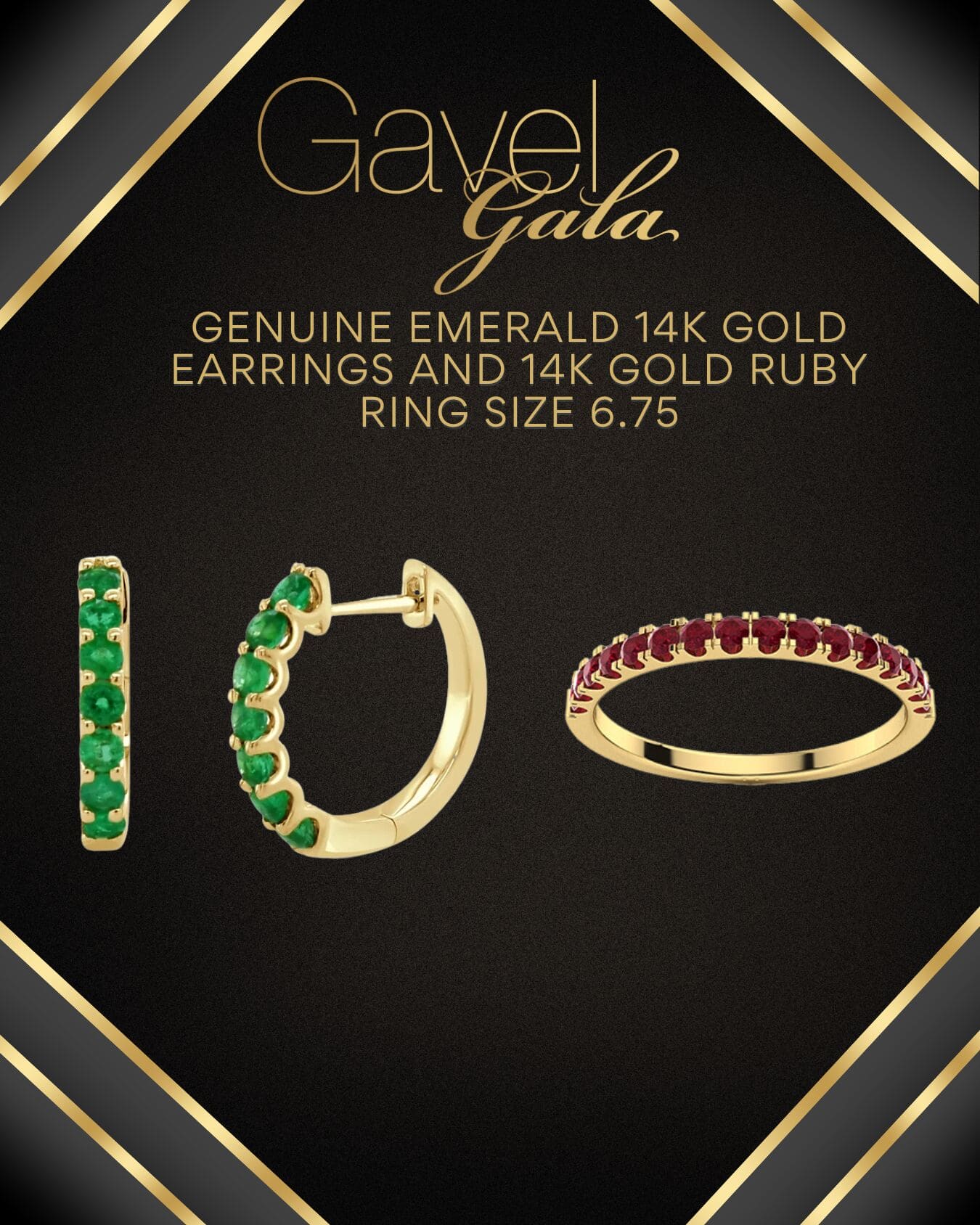 Gavel Gala Silent Auction Promo (29) Gavel Gala silent auction item: genuine emerald 14K gold earrings and 14K gold ruby ring