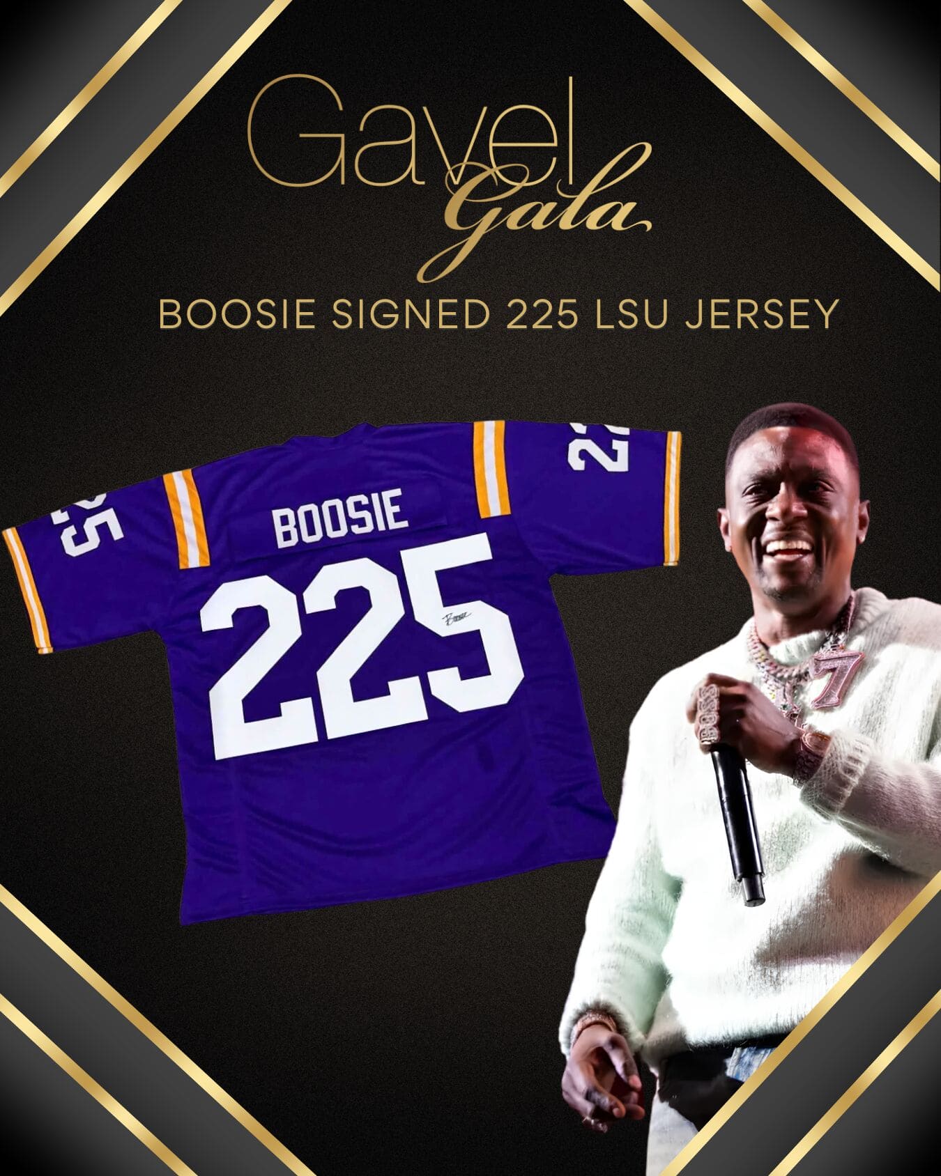 Gavel Gala Silent Auction Promo (30) Gavel Gala silent auction item: Boosie signed 225 LSU jersey