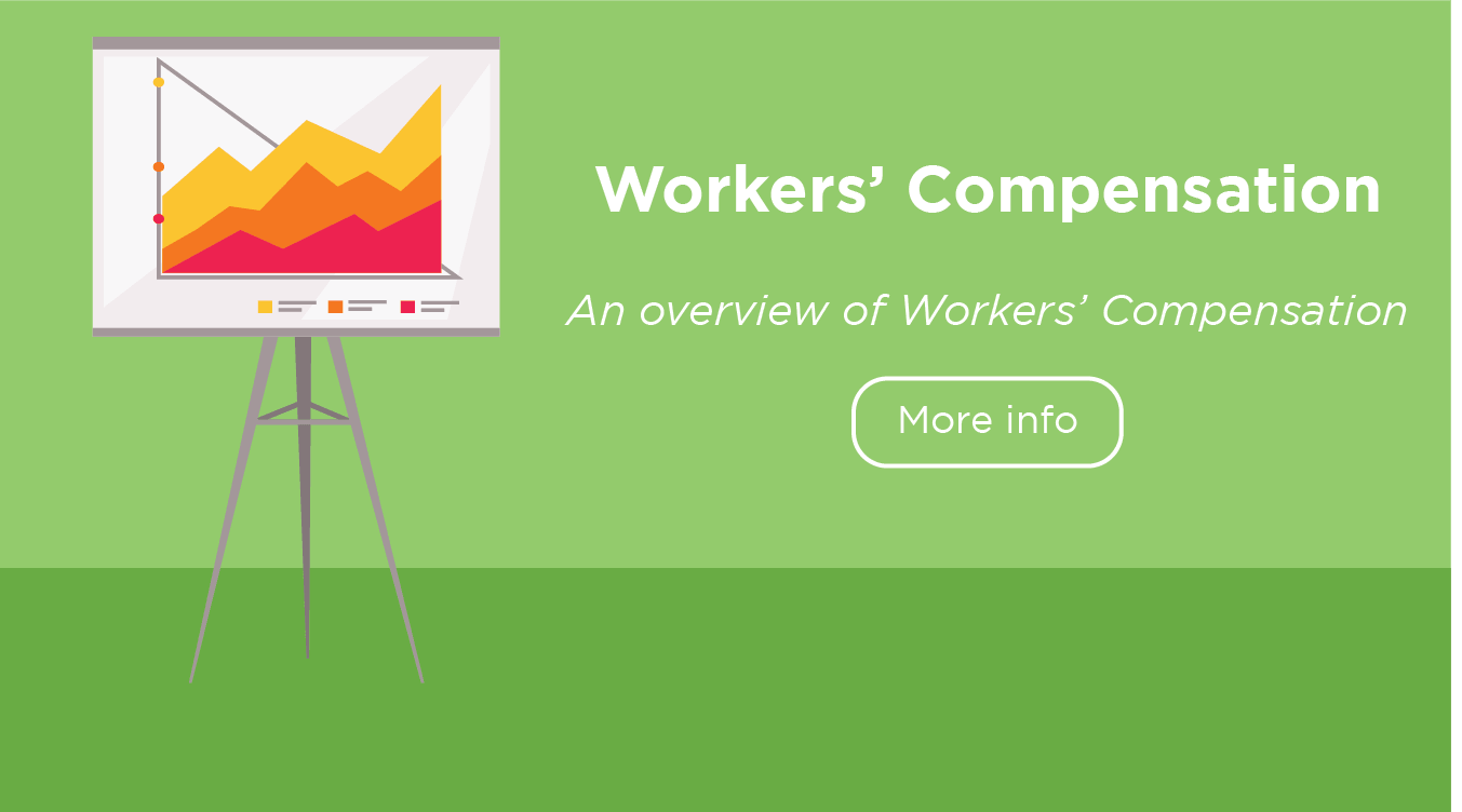 Graphic reading "Workers' Compensation: An overview of Workers' Compensation" with a chart on an easel