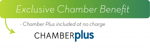 Graphic reading "Exclusive Chamber Benefit: Chamber Plus included at no charge" with the ChamberPlus logo