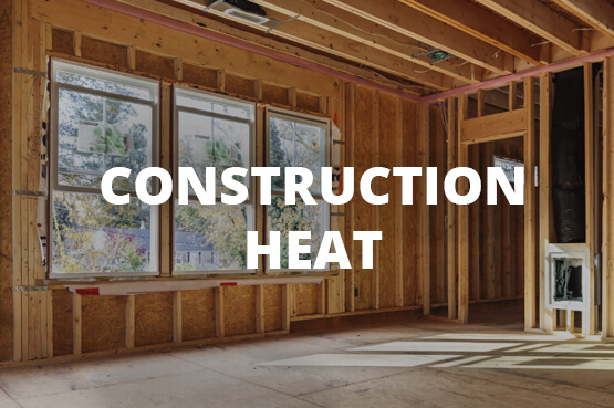 Construction-Heat