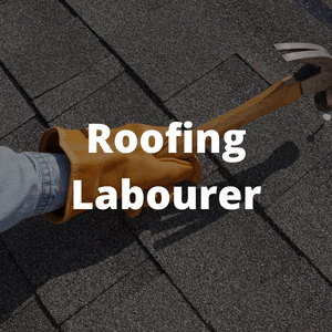 Roofing Labourer
