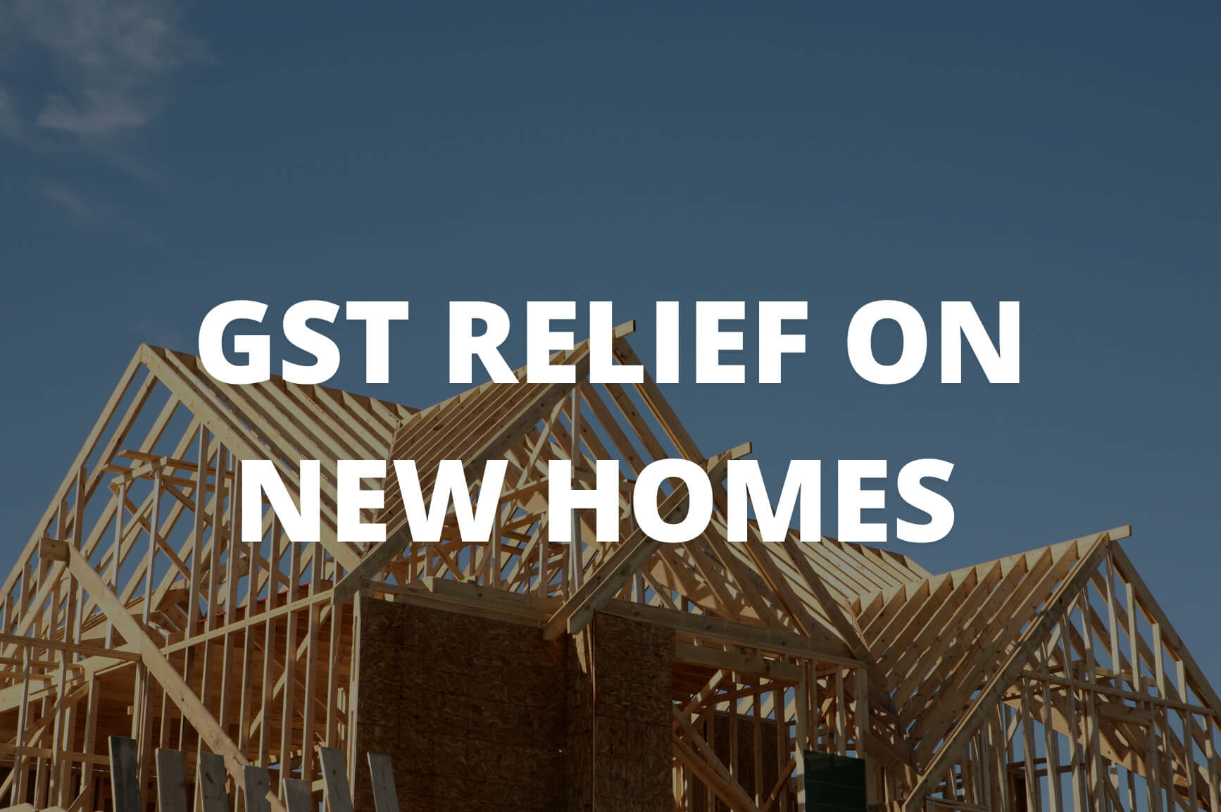 GST Relief on New Homes (1)