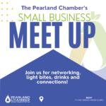 Pearland Chamber Small Business Meet Up