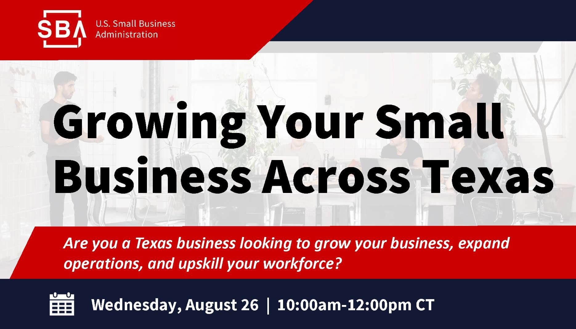 08.26.2026 Growing Your Small Business Across Texas
