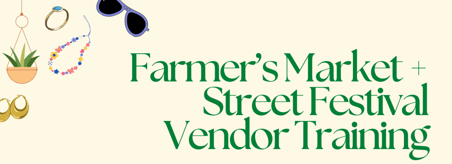 Farmer’s Market &amp; Street Festival Vendor Training Cover Image