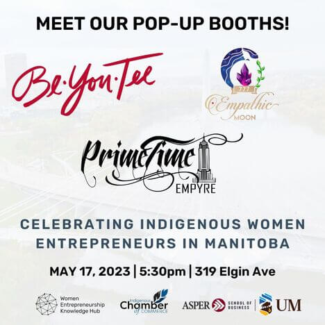 Celebrating Indigenous Women Entrepreneurs In Manitoba flyer