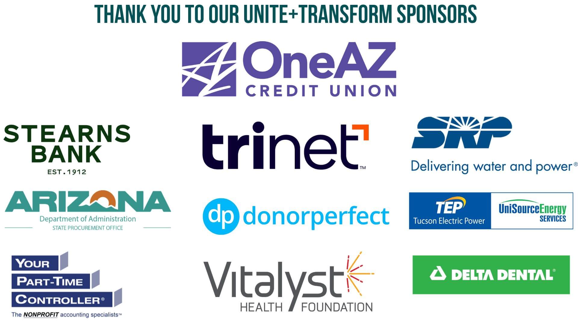 Thank you to our Unite+Transform Sponsors (Presentation) Thank you to our Unite+Transform Sponsors (Presentation)