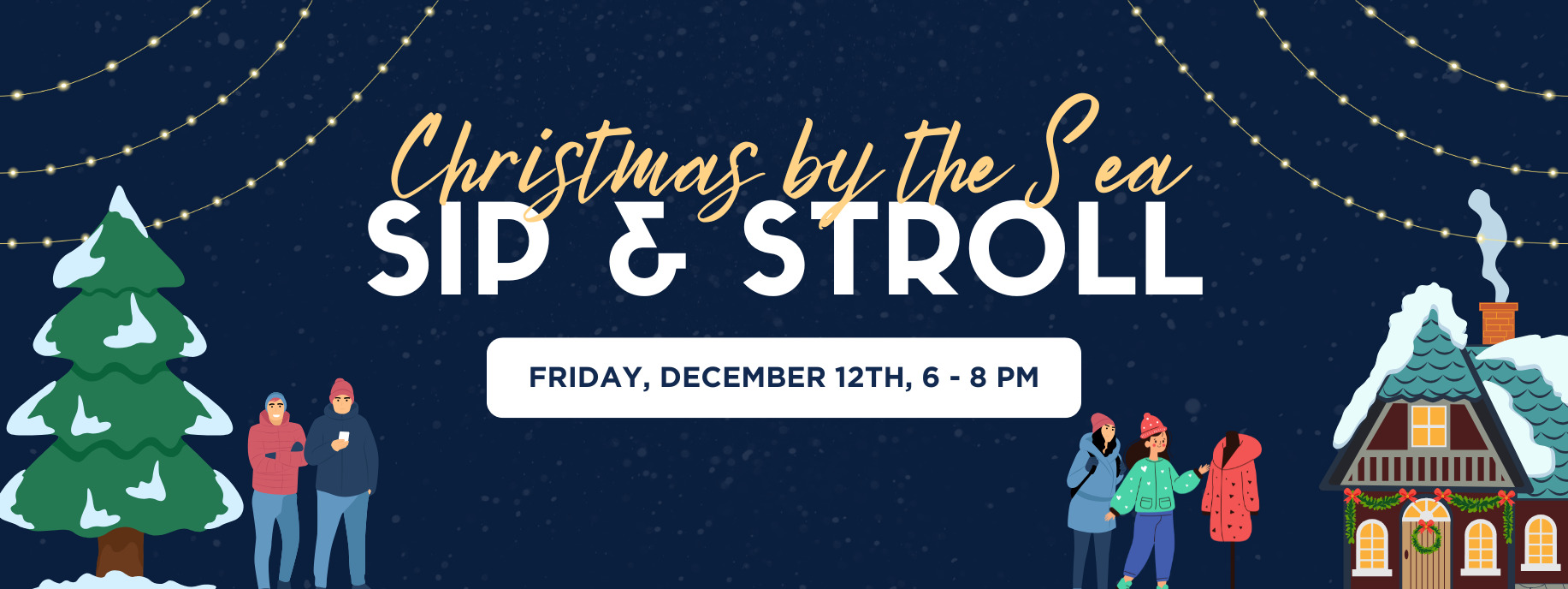 Sip &amp; Stroll banner